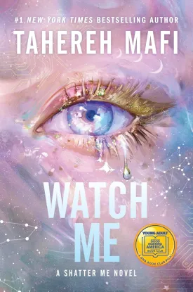 Watch Me: A Good Morning America YA Book Club Pick (The Shatter Me Series: The New Republic, 1) Hardcover  April 15, 2025